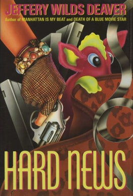 Hard News (Signed First Edition)