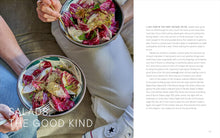Load image into Gallery viewer, Justine Cooks: Recipes (Mostly Plants) for Finding Your Way in the Kitchen