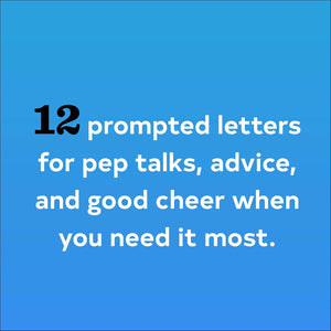 Letters to Open When...: Write Now. Read Later. Treasure Forever