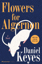 Load image into Gallery viewer, Flowers for Algernon