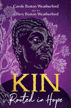 Load image into Gallery viewer, Kin: Rooted in Hope