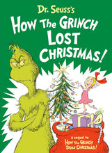 Load image into Gallery viewer, How the Grinch Lost Christmas!