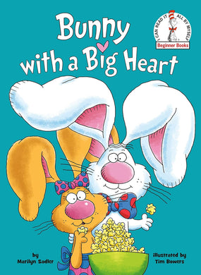 Bunny with a Big Heart (Dr. Seuss Beginner Books®)