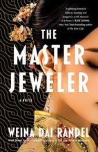 Load image into Gallery viewer, The Master Jeweler: A Novel