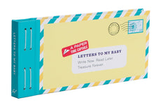 Load image into Gallery viewer, Letters to My Baby: Write Now. Read Later. Treasure Forever
