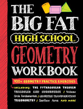 Load image into Gallery viewer, Big Fat High School Geometry Workbook: 400+ Geometry Practice Exercises
