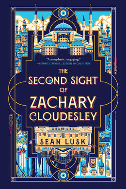 The Second Sight of Zachary Cloudesley (Signed First Edition)