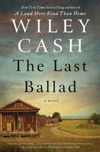 Load image into Gallery viewer, The Last Ballad (Signed First Edition)