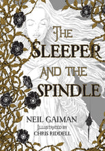 Load image into Gallery viewer, The Sleeper and the Spindle (Signed First Edition)
