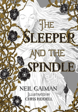 The Sleeper and the Spindle (Signed First Edition)