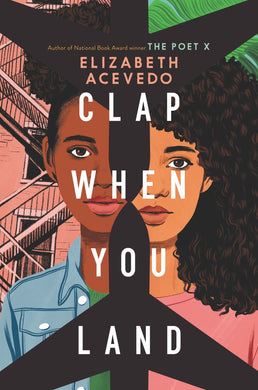 Clap When You Land (Signed First Edition)