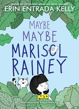 Load image into Gallery viewer, Maybe Maybe Marisol Rainey