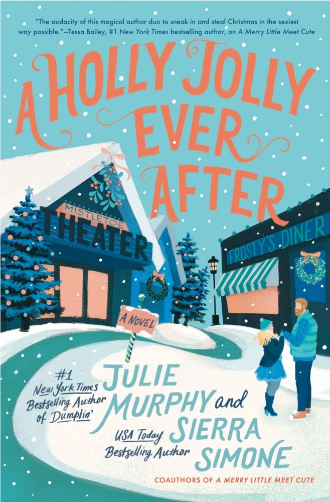 A Holly Jolly Ever After: A Novel