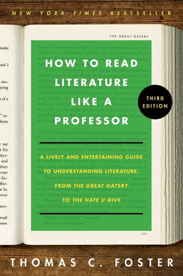 How to Read Literature Like a Professor