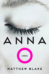 Anna O: A Novel