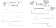 Load image into Gallery viewer, This Is Why I Love You, Daddy