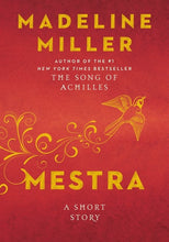 Load image into Gallery viewer, Mestra