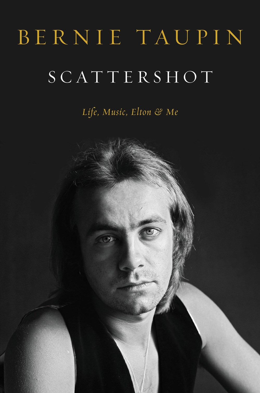 Scattershot: Life, Music, Elton and Me
