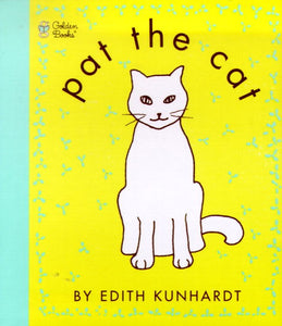 Pat the Bunny, Pat the Cat, Pat the Puppy (First Books for Baby)