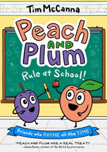 Load image into Gallery viewer, Peach and Plum: Rule at School!