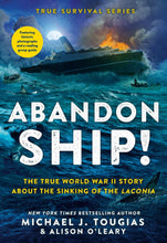 Load image into Gallery viewer, Abandon Ship!: The True World War II Story About the Sinking of the Laconia