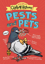 Load image into Gallery viewer, Andy Warner&#39;s Oddball Histories: Pests and Pets