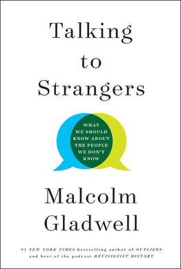 Talking to Strangers (Signed First Edition)