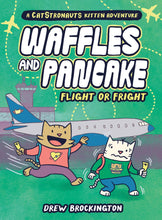 Load image into Gallery viewer, Waffles and Pancake #2: Flight or Fright