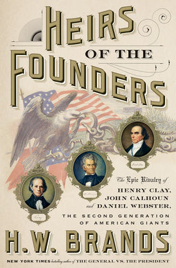 Heirs of the Founders (First Edition)