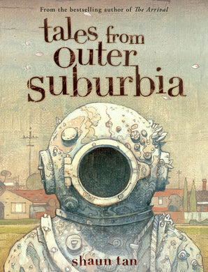 Tales from Outer Suburbia (Signed First Edition)