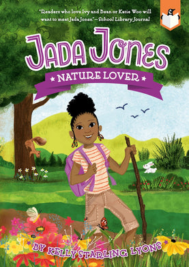 Jada Jones #6: Nature Lovers