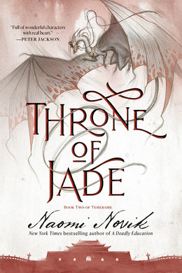 Throne of Jade (Book Two of the Temeraire)