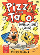 Load image into Gallery viewer, Pizza and Taco #3: Super-Awesome Comic!