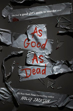 Load image into Gallery viewer, As Good as Dead (Signed First Edition)