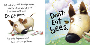 Don't Eat Bees (Life Lessons from Chip the Dog)
