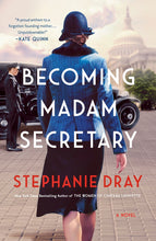 Load image into Gallery viewer, Becoming Madam Secretary