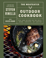 Load image into Gallery viewer, The MeatEater Outdoor Cookbook