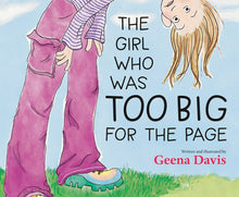 Load image into Gallery viewer, The Girl Who Was Too Big for the Page
