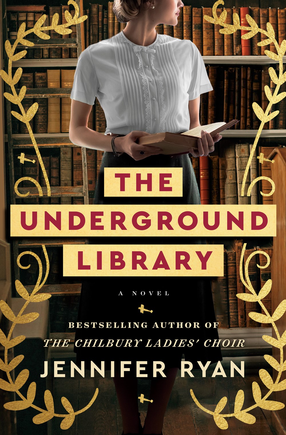 The Underground Library: A Novel