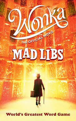 Wonka Mad Libs