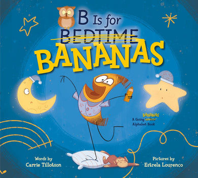 B is for Bananas