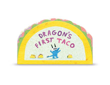 Load image into Gallery viewer, Dragons First Taco