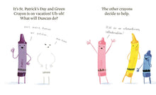 Load image into Gallery viewer, Happy St. Patrick's Day from the Crayons
