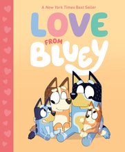 Load image into Gallery viewer, Love from Bluey
