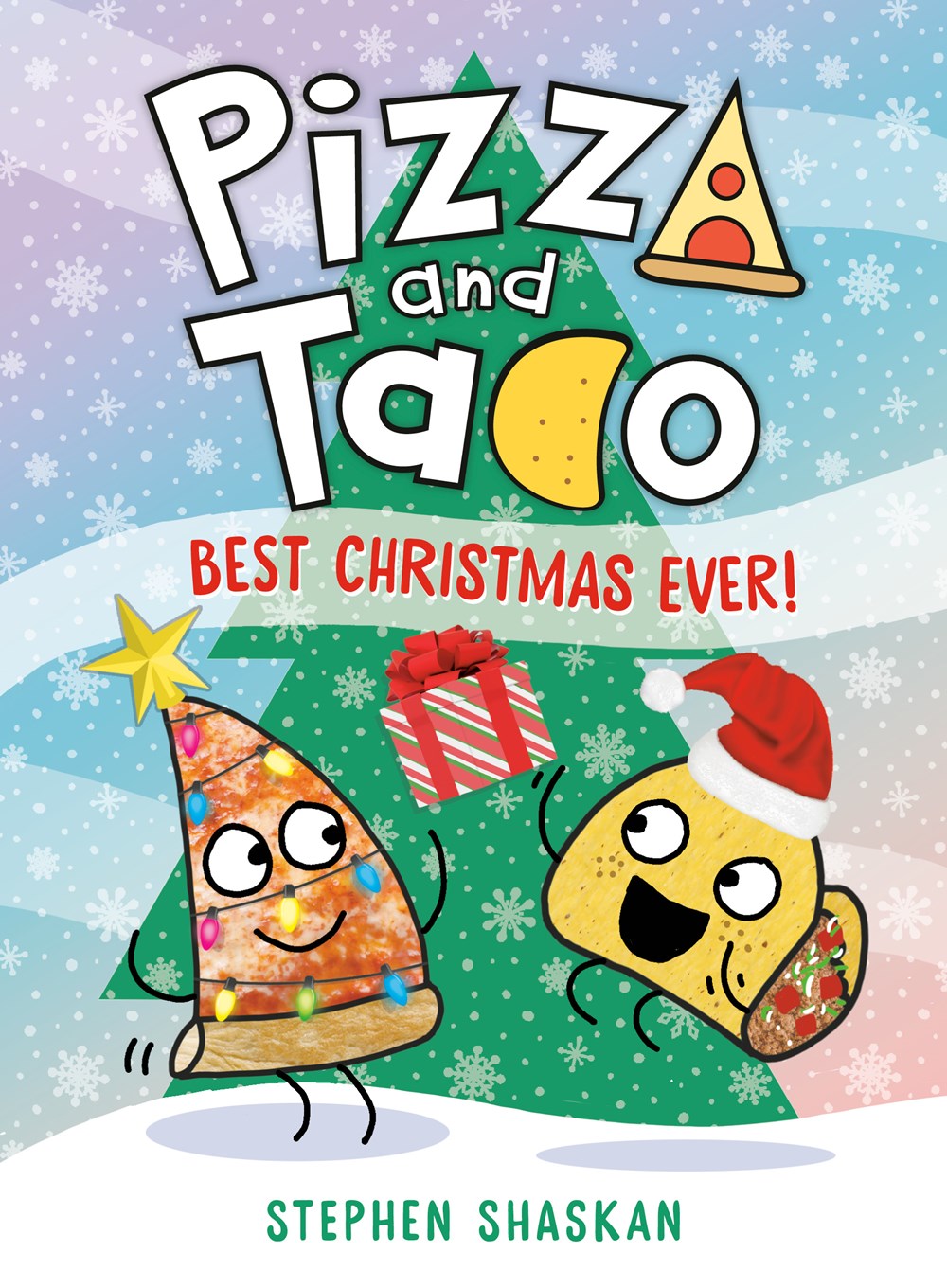 Pizza and Taco #8: Best Christmas Ever!