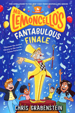 Mrr. Lemoncello's Fantabulous Finale (Book 6)