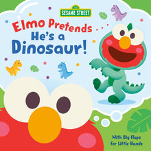 Load image into Gallery viewer, Elmo Pretends...He's a Dinosaur!
