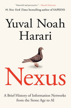 Load image into Gallery viewer, Nexus: A Brief History of Information Networks from the Stone Age to AI