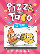 Load image into Gallery viewer, Pizza and Taco #10: Go Viral