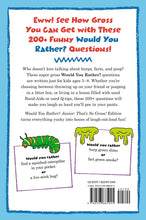 Load image into Gallery viewer, Would You Rather? Junior: That's So Gross! Edition